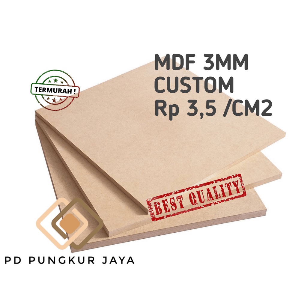 

PAPAN MDF 3MM CUSTOM