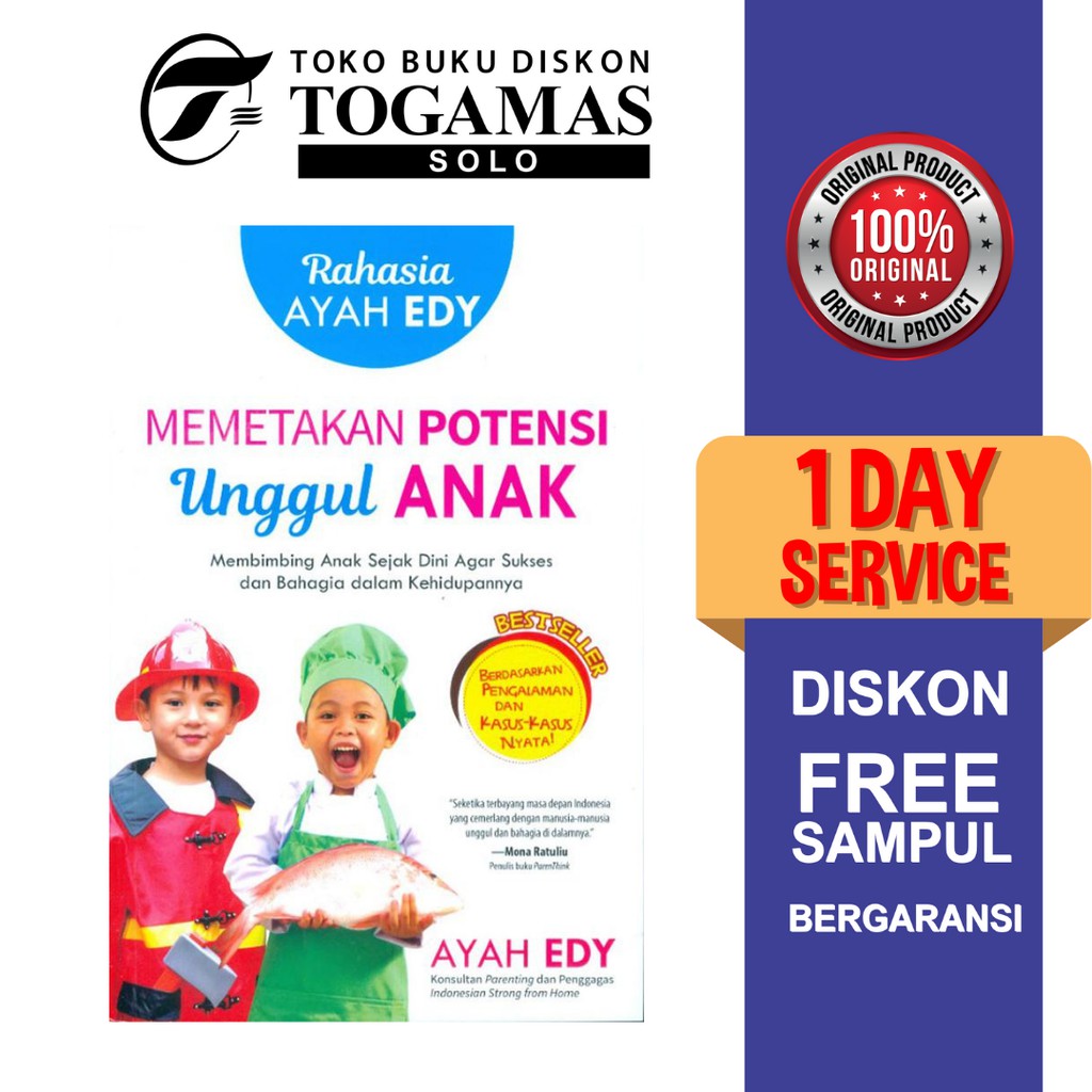 RAHASIA AYAH EDY MEMETAKAN POTENSI UNGGUL ANAK