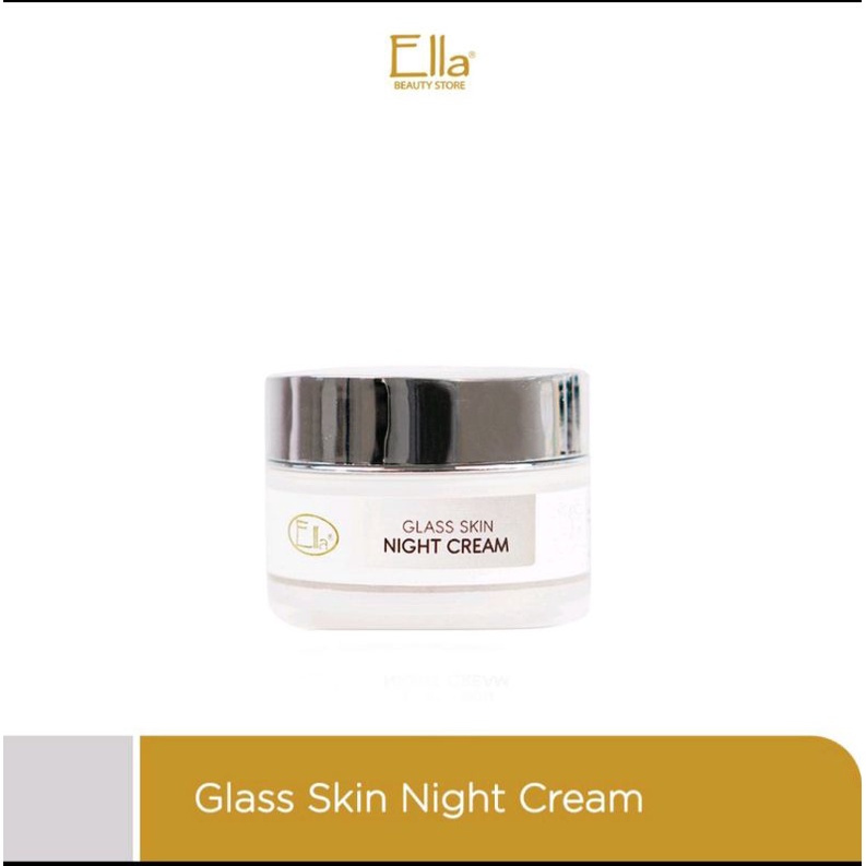 ella skincare glass Skin night cream