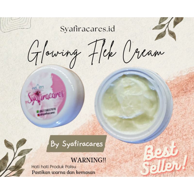 Glowing Flek Cream Syafiracares