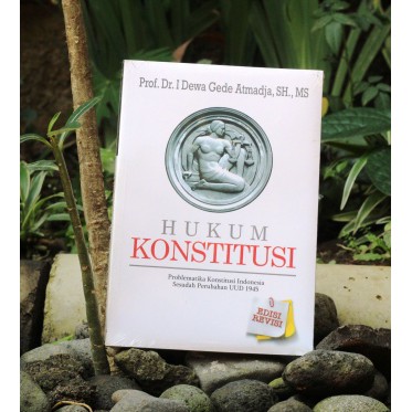 Jual Buku Hukum Konstitusi Edisi Revisi- I Dewa Ged…