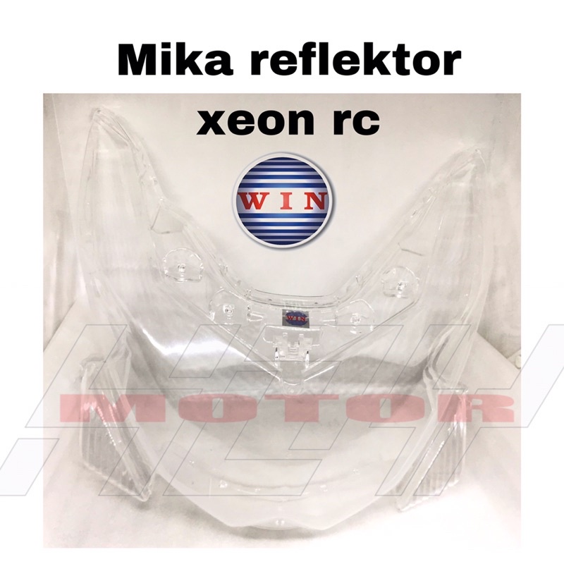 KACA MIKA REFLEKTOR LAMPU DEPAN XEON XEON RC