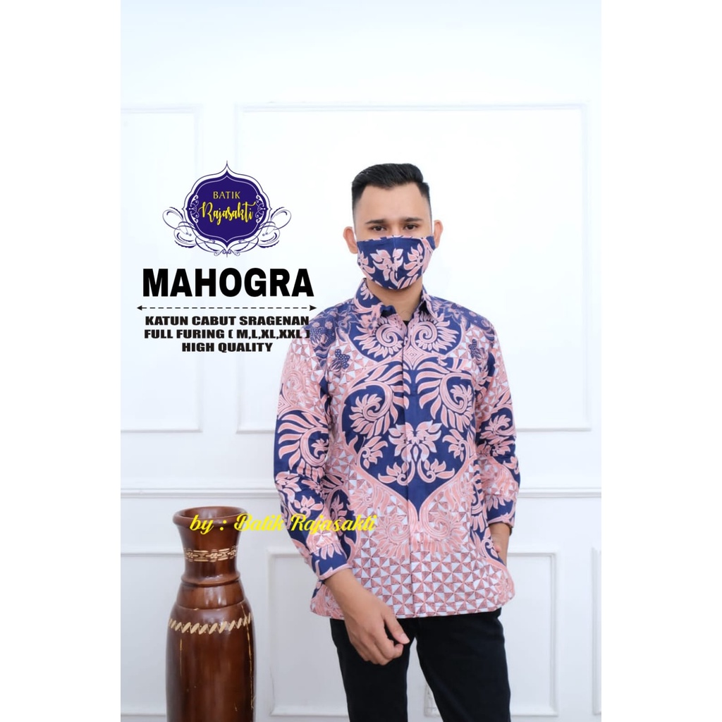 MAHOGRA RAJASAKTI KEMEJA BATIK SOLO PRIA LENGAN PANJANG LAPIS FURING ATASAN BATIK PREMIUM MODERN  PRANADIPA MANIS MERAK CANTIK GUMILAR MERAH PEN DANISWARA MAHESOO PEN ADI PRAMANA PRASADO RAIBOW JIWATRENTEM YADOFANA BANGSAWAN BIRUDUO PUNDAK BERPARANG BAHRA