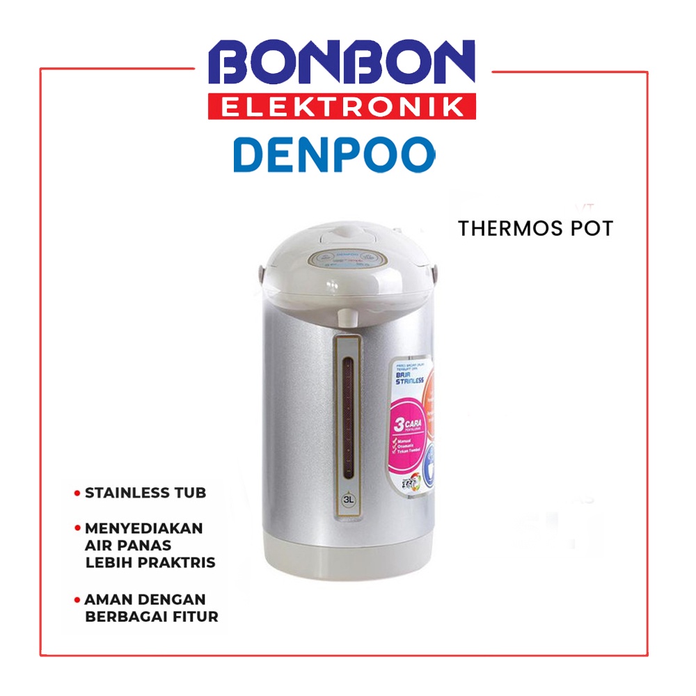 Denpoo DEP-138 VT Termos Listrik 3.0 Liter / DEP 138 VT DEP 831 Thermos