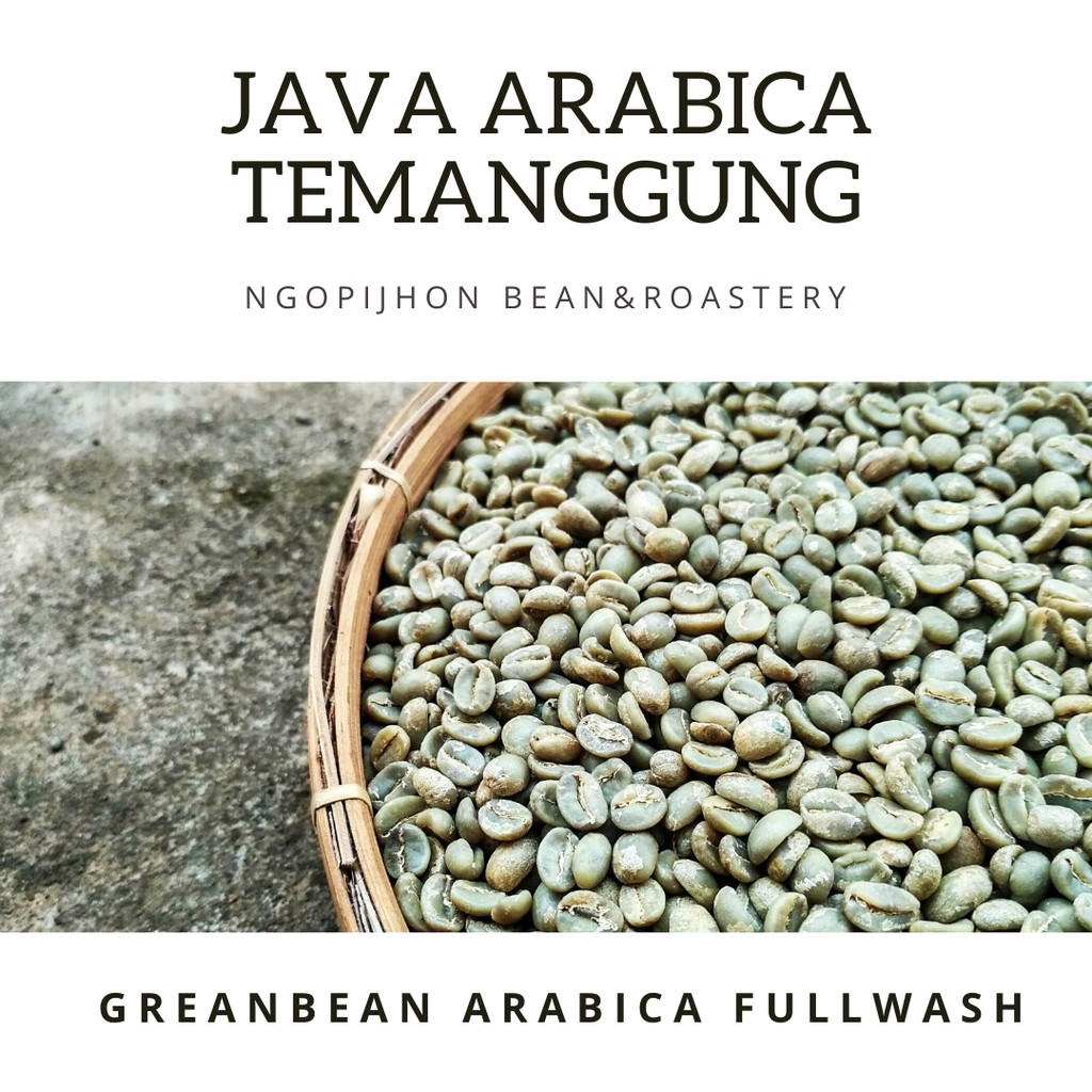 

Kopi Arabica Fullwashed Temanggung Grean bean 1kg (Biji Mentah)