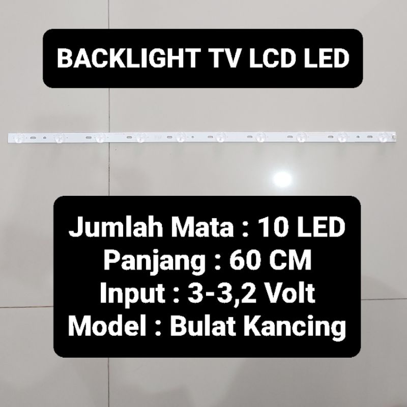 Led Backlight LCD 10 Mata Panjang 60 CM 3 Volt