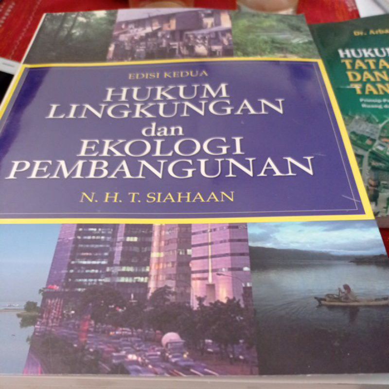 Buku hukum lingkungan lingkungan dan ekologi pembangunan