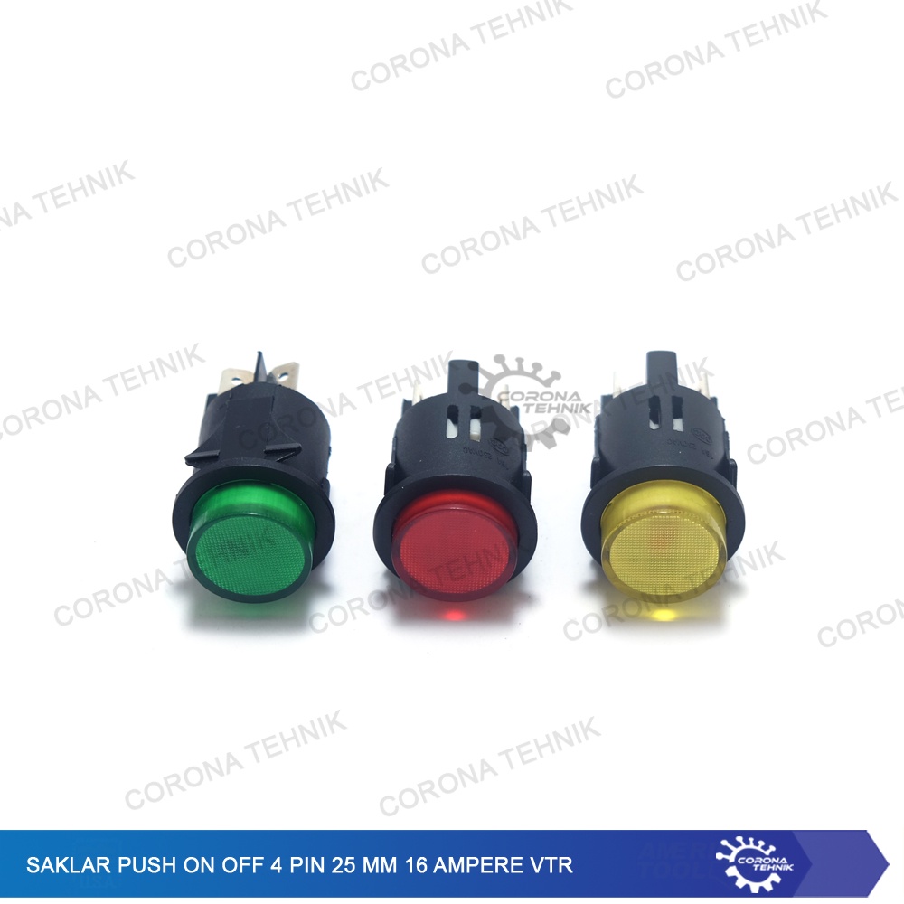 VTR - Saklar Push On Off 4 Pin 25 mm 16 Ampere + Lampu 12 Volt