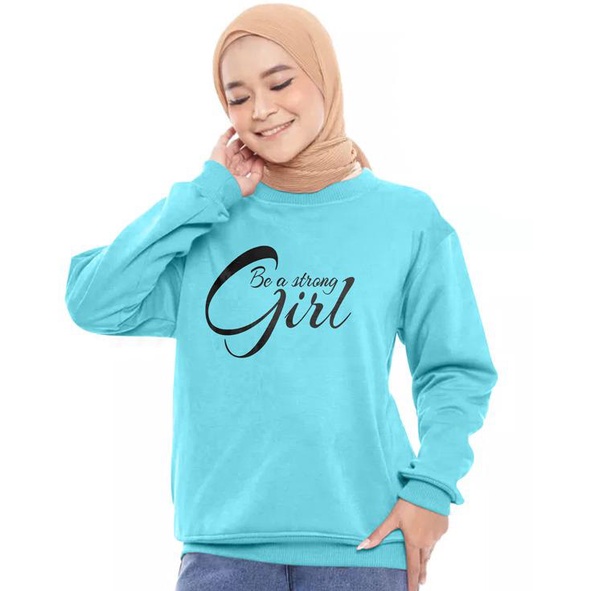 Kaos Lengan Panjang  GIRL STRONG/ Kaos Sweatshirt / Atasan Wanita / Atasan Wanita Lengan Panjang