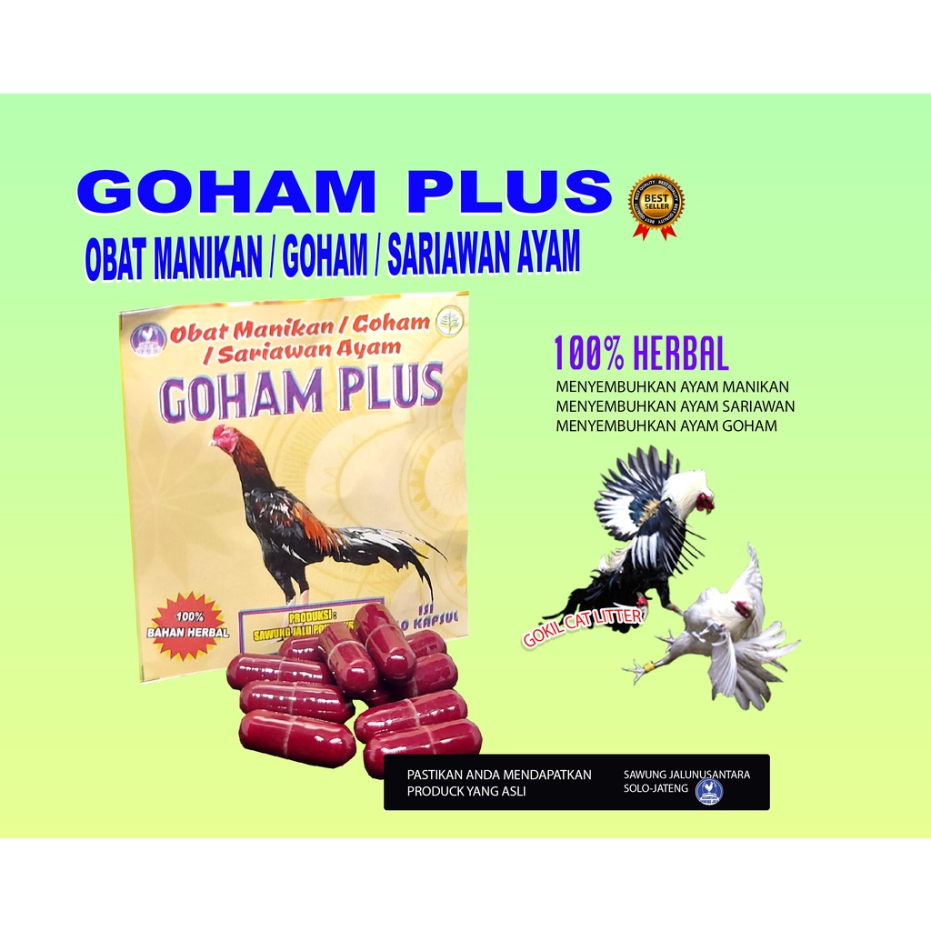 GOHAM PLUS-OBAT GOHAM-ANTI GOHAM-AYAM-OBAT SARIAWAN AYAM-(OBAT,DOPING,VITAMIN,AYAM ADUAN)