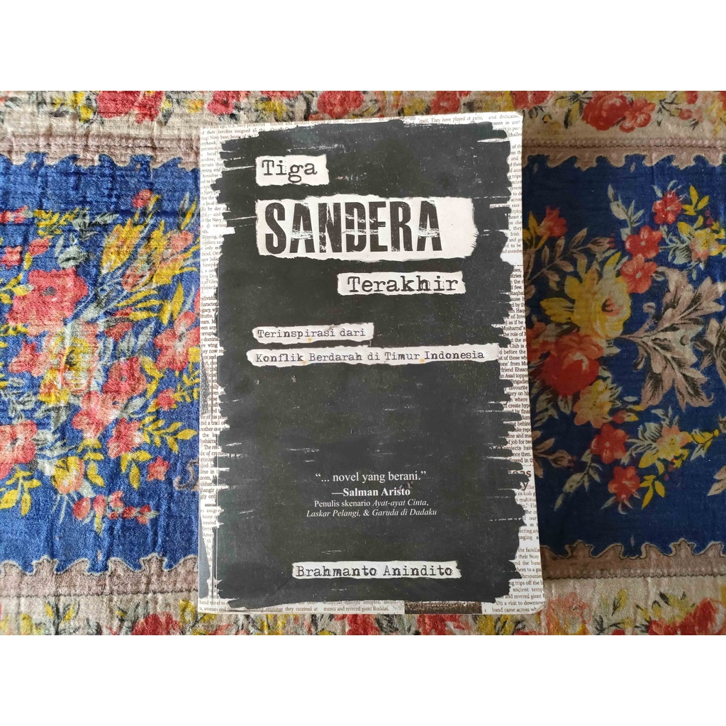 BUKU TIGA SANDERA TERAKHIR - BRAHMANTO ANINDITO
