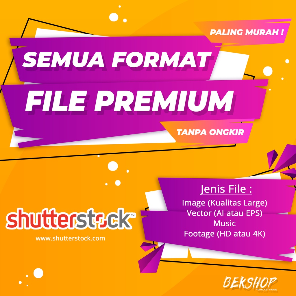Jasa Download Shutterstock Premium Image Photo Vector Tanpa Ongkir Tanpa Minimal Order