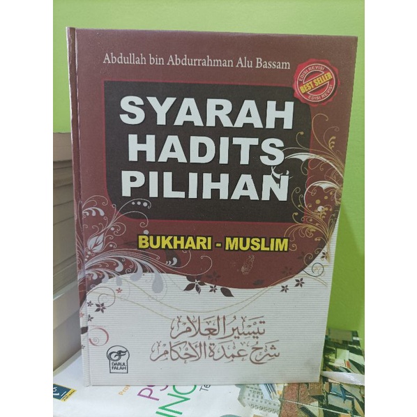 SYARAH HADITS PILIHAN bukhari muslim darul falah