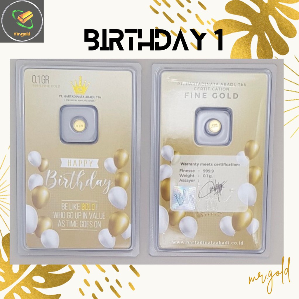 EMAS LOGAM MULIA MINI HARTADINATA ABADI 0.1 GRAM EDISI BIRTHDAY 1 GIFT SERIES / ACC LM HT / LM HRTA