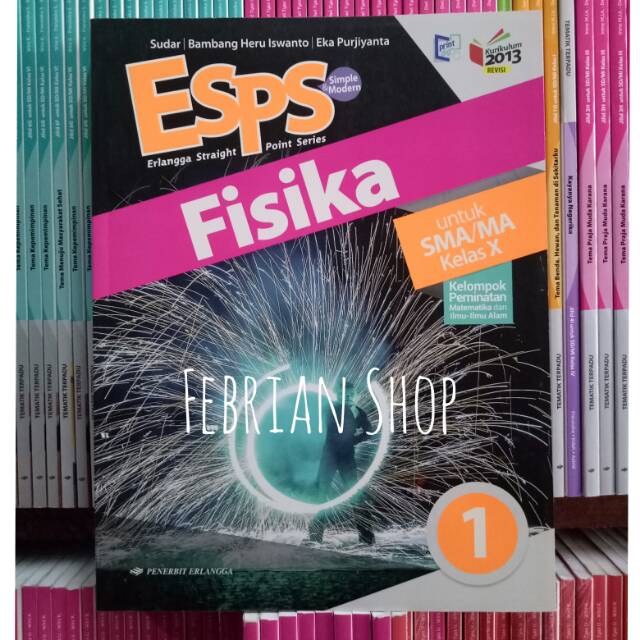 BUKU ESPS FISIKA SMA/MA KELAS 10 REVISI K13N ERLANGGA