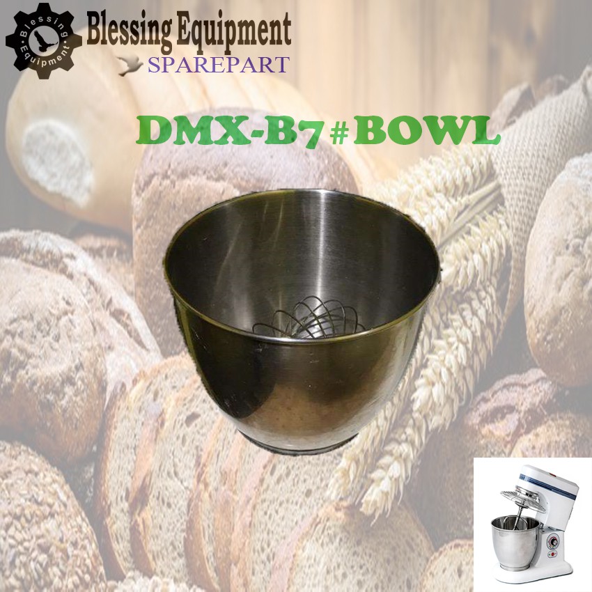 DMX-B7 SPAREPART MANGKUK | BOWL Planetary Mixer FOMAC WADAH 7 LITER MIXER DMX B7 FOMAC