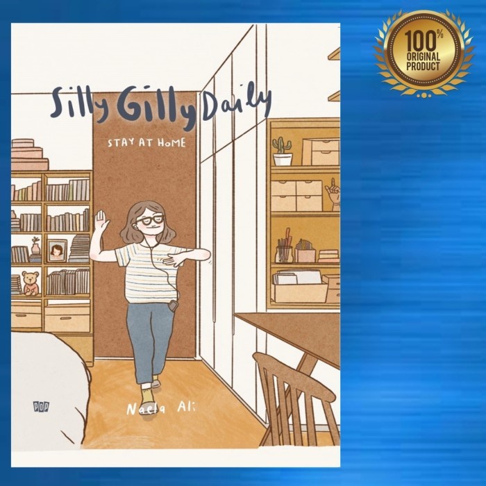 

MUST HAVE!! BUKU NOVEL SILLY GILLY DAILY - STAY AT HOME BY NAELA ALI TERMURAH