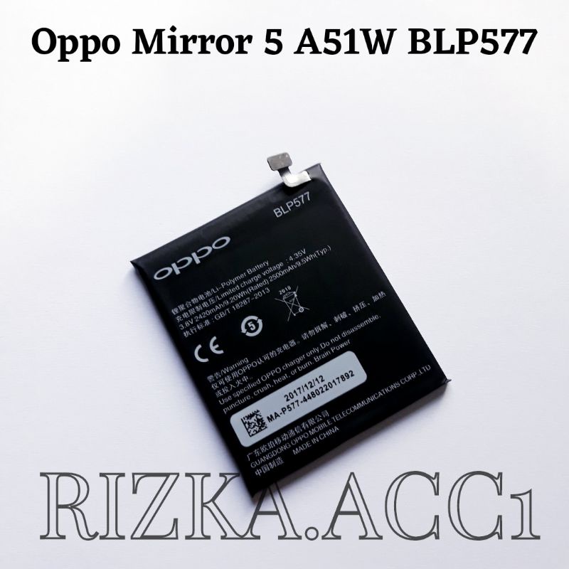 Baterai Batre Hp Oppo BLP577 Mirror 5 / A51W BLP 577 Original Battery Batere Hp