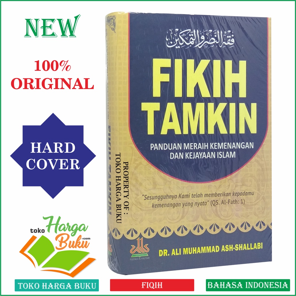 Fikih Tamkin ORI Panduan Meraih Kemenangan dan Kejayaan Islam Fiqih Tamkin Fiqh An Nashr Wa At Tamky