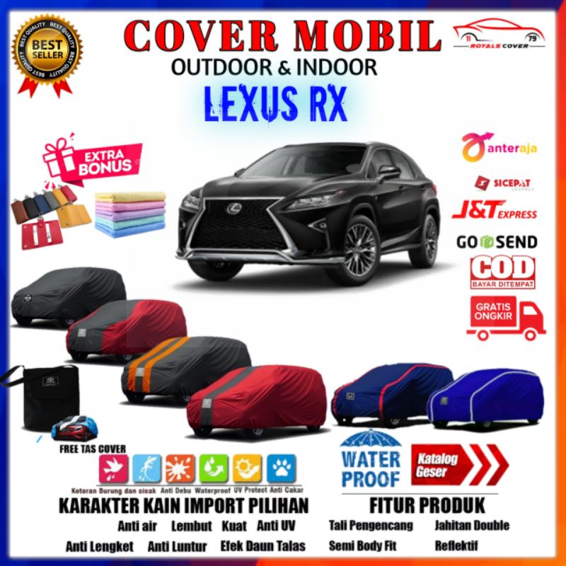 Sarung Body Cover Mobil Lexus RX, Selimut Penutup Mobil Lexus, Mantel Tutup Pelindung Outdoor