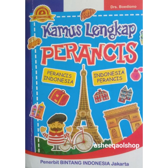 Kamus Lengkap Perancis - Indonesia Indonesia - Perancis