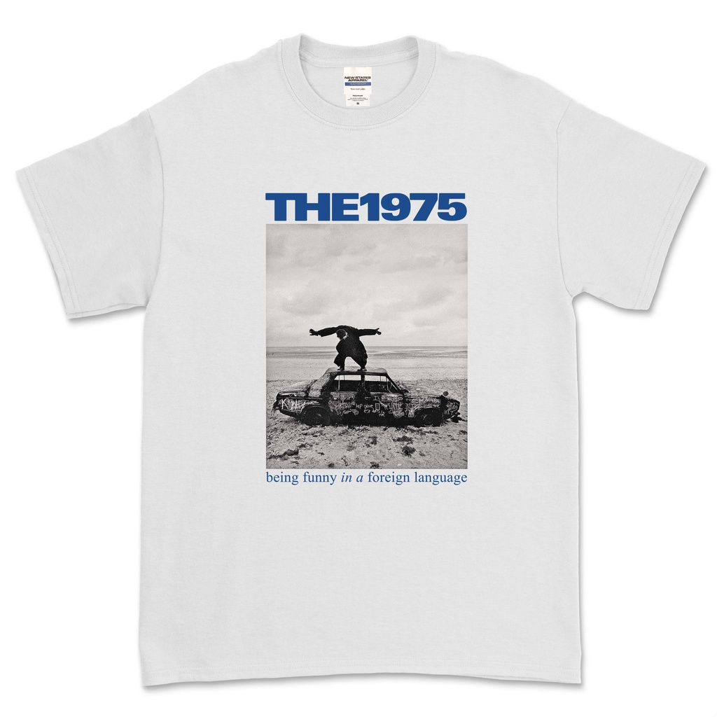 THE 1975 - BEING FUNNY IN A FOREIGN LANGUAGE T-SHIRT