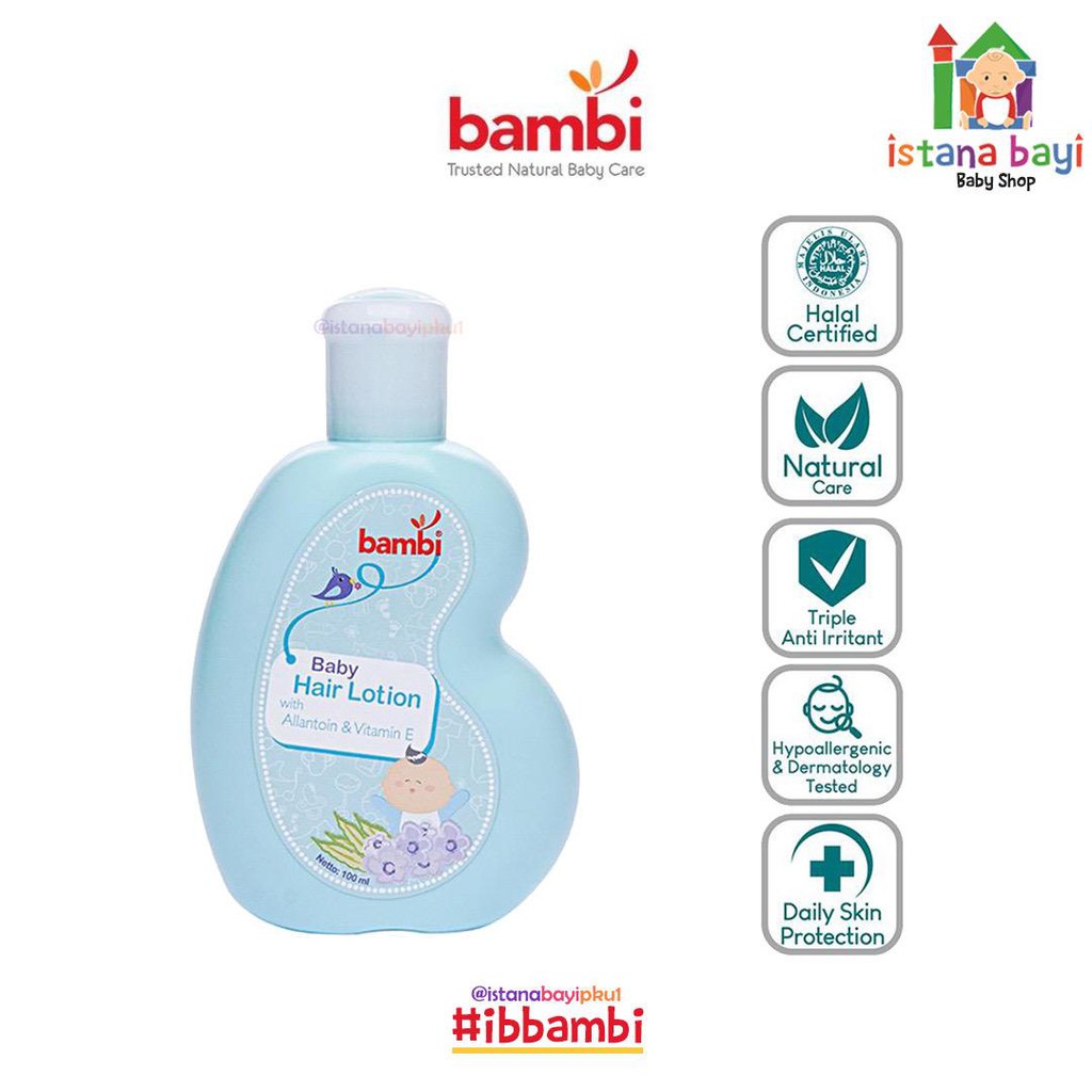 Bambi Hair Lotion 100 ml/baby hair lotion/lotion rambut/minyak rambut bayi