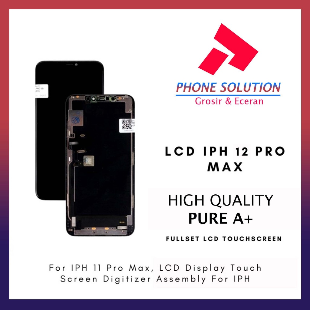 LCD Ip 12 Pro Max Fullset Touchscreen Original 100% // Supplier LCD Ip - Garansi 1 Bulan