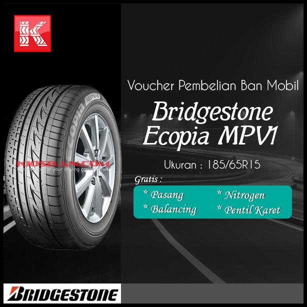 Ban Mobil Bridgestone Ecopia Mpv 1 185/65 R15 (Vocer)