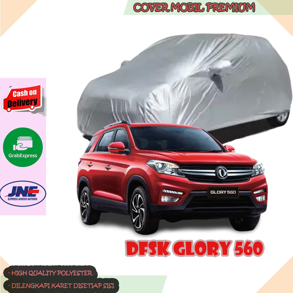 Sarung Mobil DFSK Glory 560/ Cover Mobil DFSK Glory 560