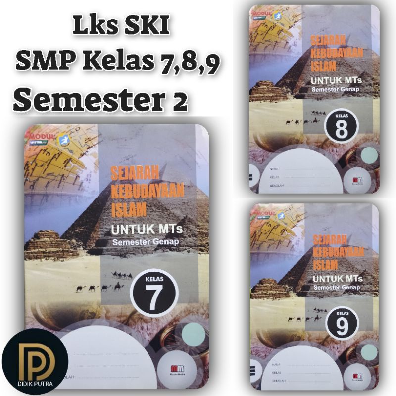 LKS SEJARAH KEBUDAYAAN ISLAM/ SKI MTS Kelas 7 8 9 Semester 2 l Master Media