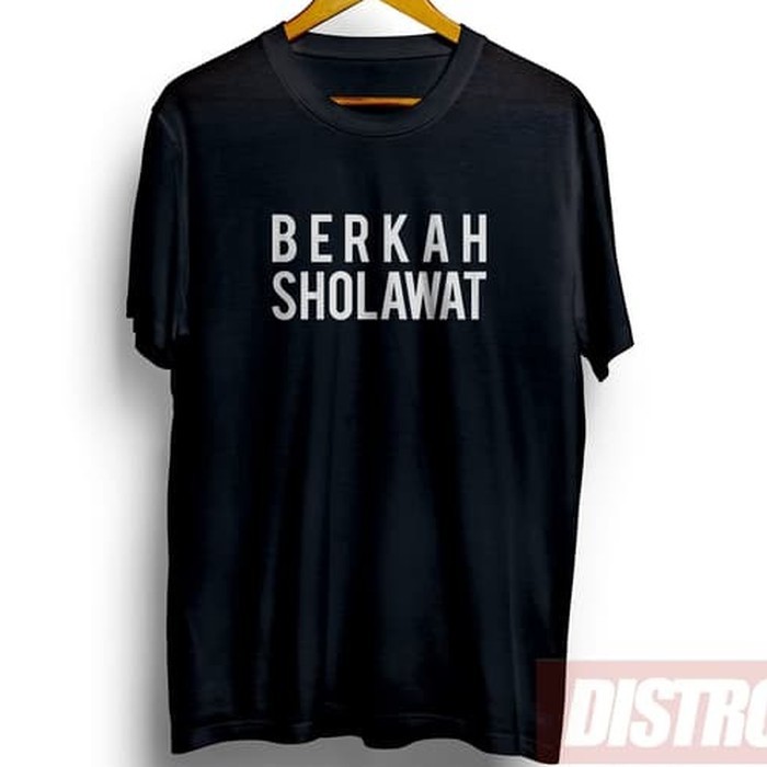 BAJU KAOS KATA KATA BERKAH SHOLAWAT CUSTOM KAOS POLOS MURAH