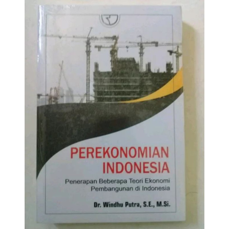 

perekonomian Indonesia penerapan beberapa teori ekonomi