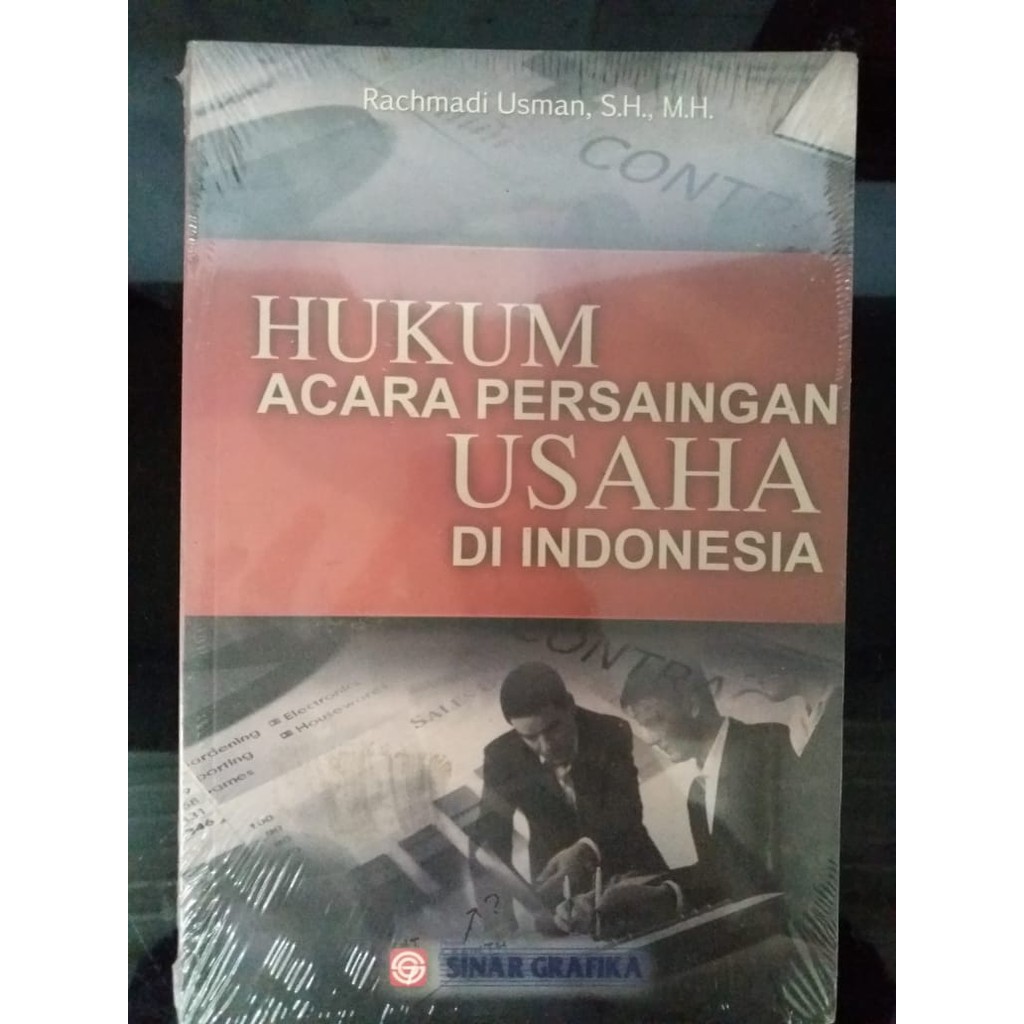 

BUKU HUKUM ACARA PERSAINGAN USAHA DI INDONESIA