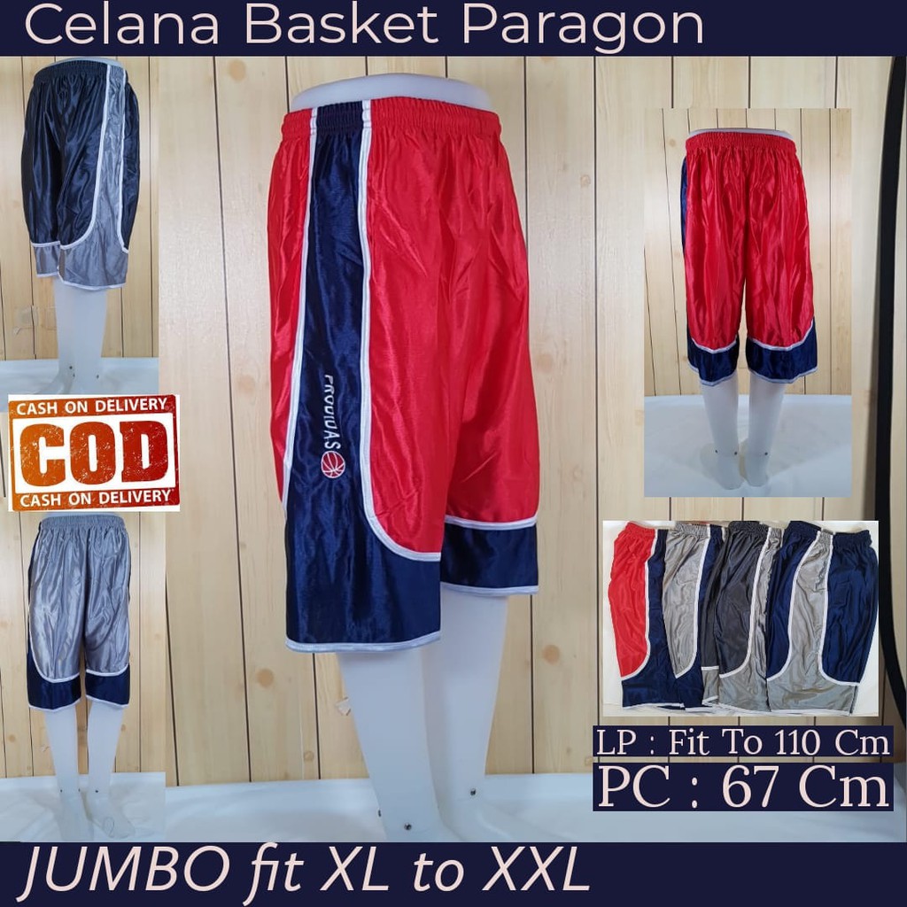 Celana  Basket Jumbo Bahan Paragon / Celana Pendek / Celana Olahraga / Celana Sanrtai