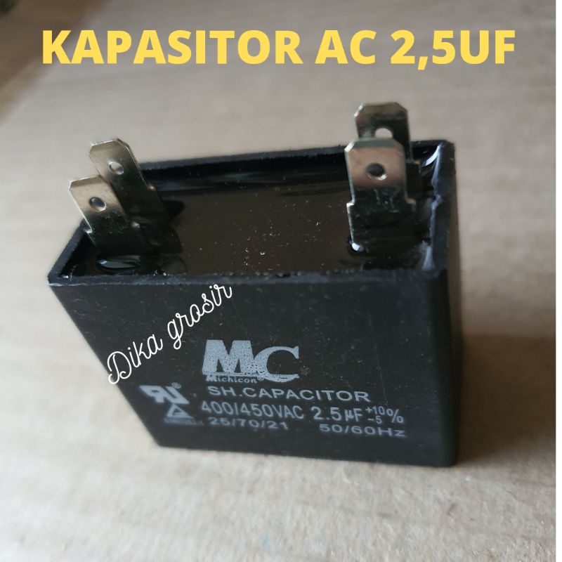 KAPASITOR 2,5UF MERK MC ORIGINAL SOKET