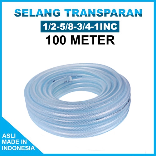 SELANG TRANSPARAN  / SELANG AIR 100METER / SELANG CUCI MOTOR / SELANG TAMAN / SELANG AIR