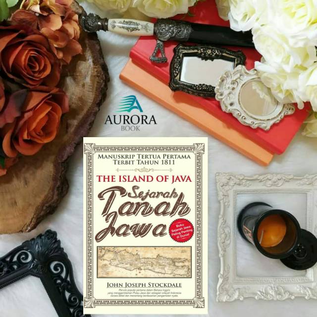 BUKU THE ISLAND OF JAVA - JOHN JOSEPH STOCKDALE - ORIGINAL