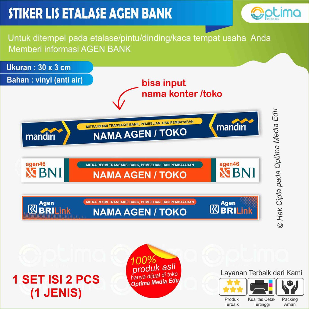 

STIKER LIS ETALASE AGEN / MITRA BANK 3 X 30 CM ISI 5 PCS BISA INPUT NAMA TOKO/AGEN