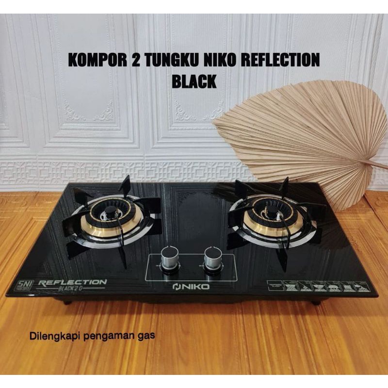 KOMPOR NIKO 2 TUNGKU REFLECTION BLACK TANPA PIN PENGAMAN TERBARU!!