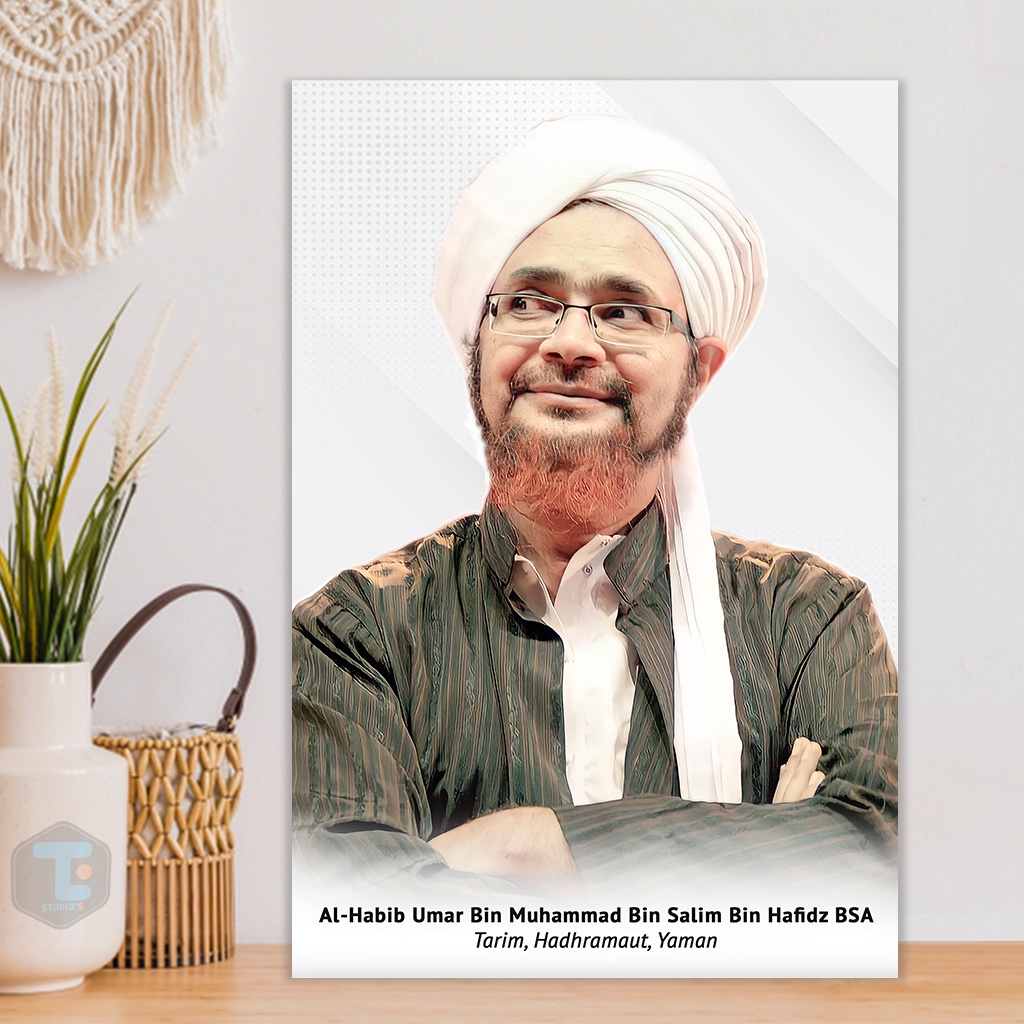 Poster Habib Umar bin Hafidz Hiasan Dinding Foto Habib Umar Bin Muhammad Bin Salim Bin Hafidz BSA Ul