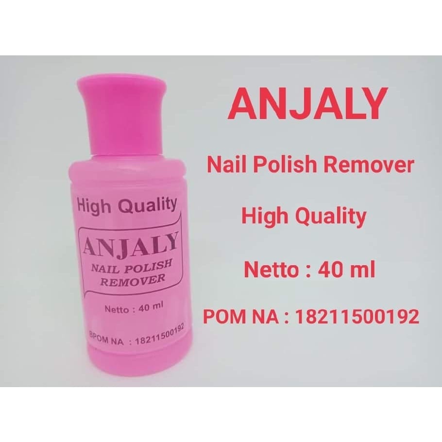 [40ml] ANJALY Nail Polish Remover 40 ml Original BPOM - Aseton Anjali Penghapus Cat Kuku Kutek Sonly