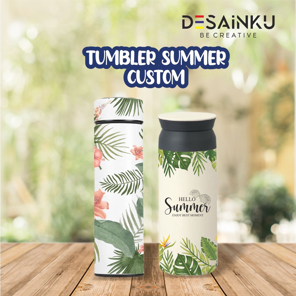 VIRAL 2022!!! Tumbler Summer Desain Bisa Custom - Print UV