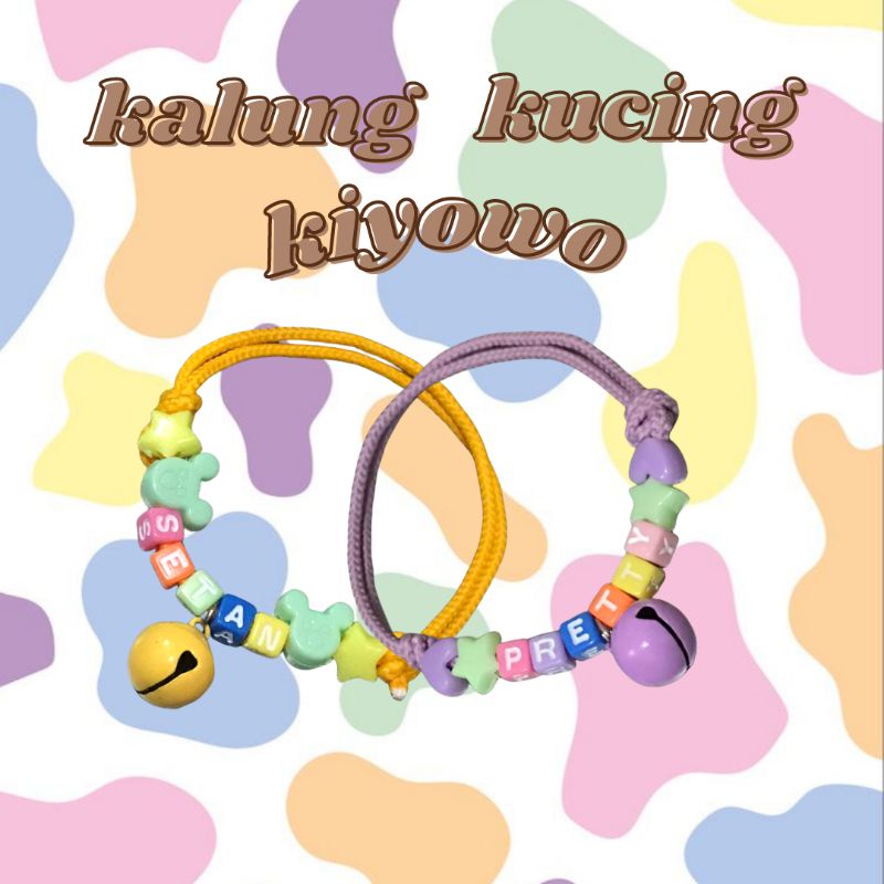 KALUNG KUCING KIYOWO FREE CUSTOM NAMA