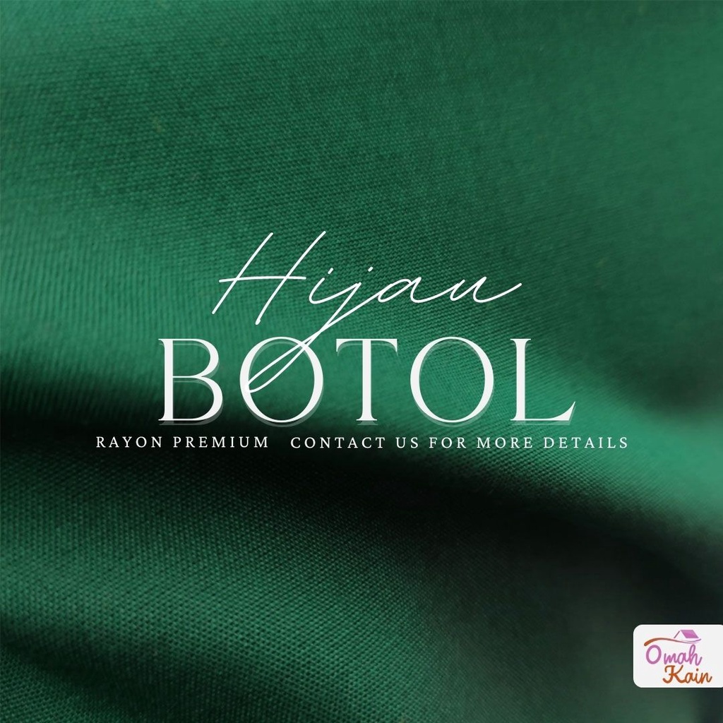 KAIN RAYON POLOS PREMIUM (TIDAK BERBULU, TIDAK NERAWANG,JATUH,ADEM DAN MEWAH)#omah kain-Hijau Botol