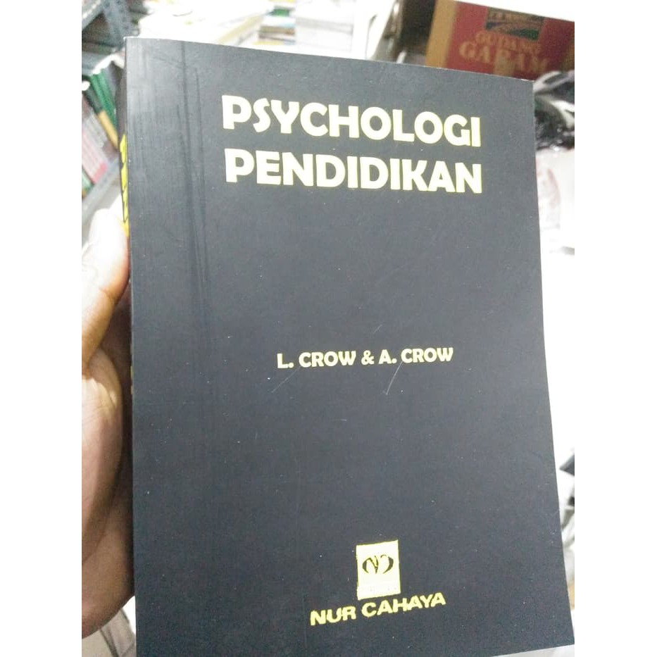 Psikologi Pendidikan Bahasa Indonesia  L. Crow and A. Crow