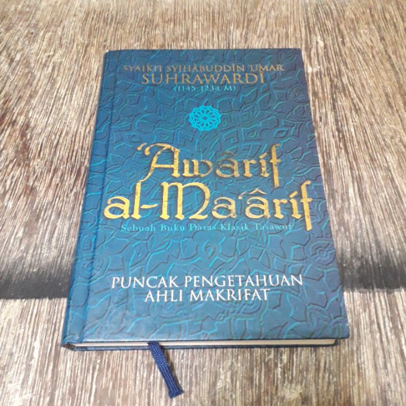 AWARIF AL MAARIF DARAS TASAWUF SYAIKH SYIHABUDDIN UMAR SUHRAWARDI