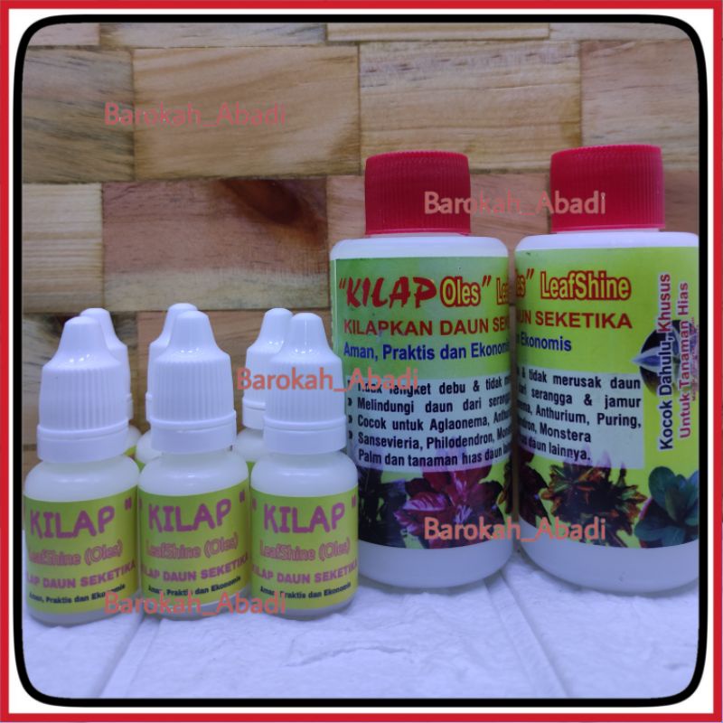 Leafshine KILAP Original Repack 10ml - Pengkilap/ Semir Daun dan Penggusir Hama