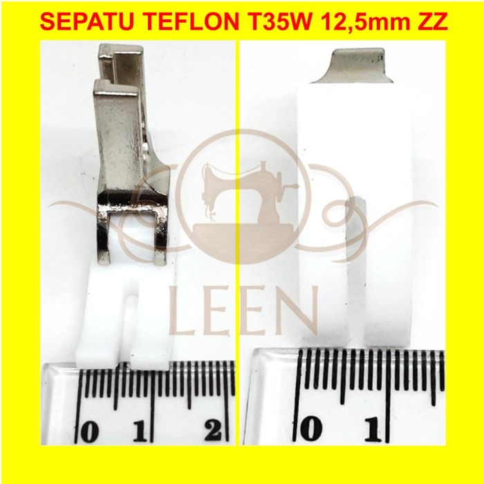 Sepatu Teflon T35W 12,5 mm Belah Tengah Mesin Jahit High Speed LEEN