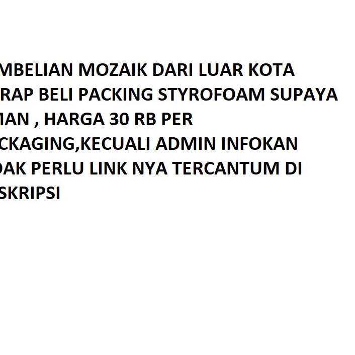 

Link Luar Kota Packing Sterofom